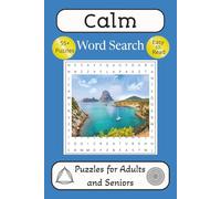Calm Word Search Puzzle Book: Word Searches with Easy to Read Print about Anxiety Relief, Stress Reduction, Self Soothing and More | 6x9 Inches | 114 ... to Relax and Improve Calming Mental Focus