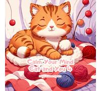 Calm Your Mind: Cat and You 4