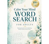 Calm Your Mind Word Search for Adults: Relaxing Puzzles for Overthinking, Mental Clarity & Inner Peace