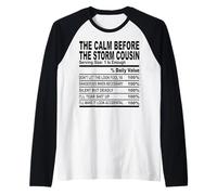 calma prima della tempesta cugino nutrizione fatto cugino uomini donne Maglia con Maniche Raglan