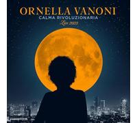 Calma Rivoluzionaria (Live 2023) (2 Lp) - Ornella Vanoni (Vinile)