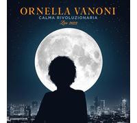 Calma Rivoluzionaria (Live 2023) - Ornella Vanoni (Audio Cd)
