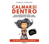 Calmarsi dentro - Giorgia Tedeschi
