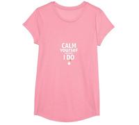 Calmati Prima di Fare Te Calmas o Te Calmo Avviso Divertente Maglietta, Ragazze, Rosa, S