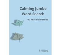 Calming Jumbo Word Search: 180 Peaceful Puzzles
