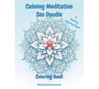 Calming Meditation Zen Doodle Coloring Book