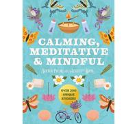 Calming, Meditative and Mindful Sticker, Color and Activity Book (Tascabile)