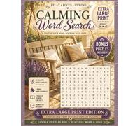 Calming Word Search Book: Extra Large Print Puzzles Designed for Comfort and Calm for Seniors, Adults, and Anyone Who Wants to Eliminate Eye Strain | ... to Destress and Relax | Mindfulness Gift