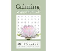 Calming word search: Calm Word Search Puzzle Book: Word Searches with Easy to Read Print on Calmness, Mindfulness, Relaxation and More | 6x9 inches | ... Gift for Vacations, Holidays & Leisure