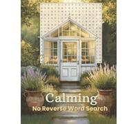 Calming Word Search - No Reverse Large Print Edition: 55 Forward-Facing Puzzles for Relaxation, Focus & Stress Relief | Mindfulness Activity Book For ... Stimulation | Ideal for Adults and Seniors