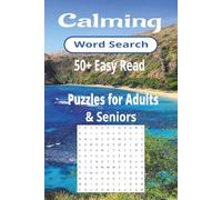 Calming Word Search Puzzle Book: Word Search Puzzle Book with Easy to read print about Calming, Relaxation, Mindfulness and more. 6 x 9 inches….110 ... for Vacations, Holidays and Anxiety Relief.