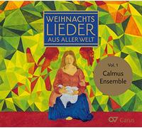 Calmus Ensemble Weihnachtslieder Aus Aller Welt (Christmas Carols of the Wo (CD)