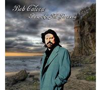 Caloca, Bob - These Are The Reasons