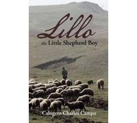 Calogero Charles Campo Lillo the Little Shepherd Boy (Tascabile)