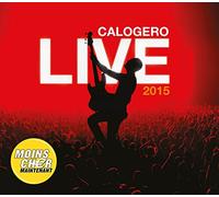 Calogero - Live 2015 (Opération Moins Cher!)