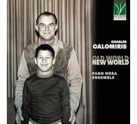 Pano Hora Ensemble Calomiris, Charles : Old World, New World (CD)