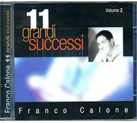 Calone Franco - 11 Grandi Successi Vol.2
