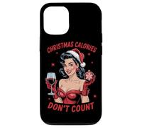 Calorie di Natale non contano le donne che bevono vino ragazza Natale Custodia per iPhone 12/12 Pro