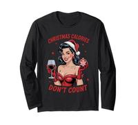 Calorie di Natale Non contano Le Donne Che bevono Vino Ragazza Natale Maglia a Manica