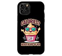 CALORIES NEVER HEARD OF HER Custodia per iPhone 11 Pro