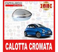 CALOTTA CROMATA LUCIDA SPECCHIETTO RETROVISORE PER FIAT 500 DAL 2007 SX