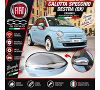 CALOTTA RIVESTIMENTO DESTRA LATO PASSEGGERO CROMATA FIAT 500 2007
