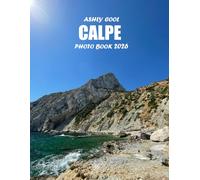 Calpe Spain: Cool Pictures That Create An Idea For You About - Perfect Gift for tourism & travel lovers.....Relaxing & Meditation.