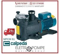CALPEDA MPCM 61 ELETTROPOMPA 2HP AUTOADESCANTE PISCINA CON PREFILTRO INCORPORATO
