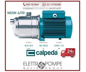 Calpeda NGXM 4/110A 1Hp Pompa autoclave AUTOADESCANTE silenziosa NUOVO MODELLO