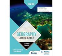 Calum Campbell Ian Ged Higher Geography: Global Issues, Second Edit (Tascabile)