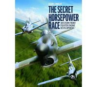 Calum E. Douglas The Secret Horsepower Race (Copertina rigida)
