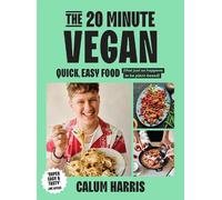 Calum Harris The 20-Minute Vegan (Copertina rigida)