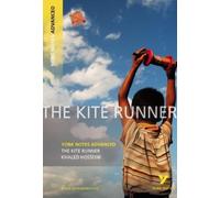 Calum Kerr The Kite Runner (York Notes Advanced) English Literature (Tascabile)