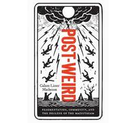 Calum Lister Matheson Post-Weird (Tascabile)