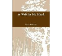 Calum McKenzie A Walk in My Head (Copertina rigida)