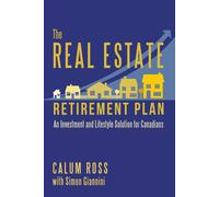 Calum Ross The Real Estate Retirement Plan (Tascabile)