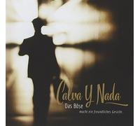 Calva Y Nada - Das Bose Macht