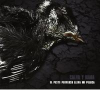 Calva Y Nada - El Peste Perverso Lleva Mi Peluca