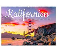 CALVENDO California: Los Angeles, San Francisco e molto altro ancora. Calendario da parete 2027 DIN A2 orizzontale. Calendario mensile: un viaggio attraverso lo stato d'oro d'America.