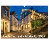 CALVENDO Lüdenscheid - La città vecchia 2027 (calendario da parete 2027 DIN A3 orizzontale), calendario mensile: le case più antiche fotografate con la fotocamera sull'ora blu