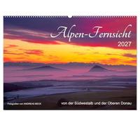 CALVENDO - Visioni televisive alpine dal sud-ovest e Alto Danubio (calendario da parete 2027 DIN A2 orizzontale), calendario mensile: da appendere per un grandioso gioco di paesaggi e natura