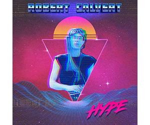Calvert, Robert/ Turner, Nik/ Moorcock, Michael - Hype