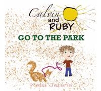 Calvin and Ruby Go to the Park