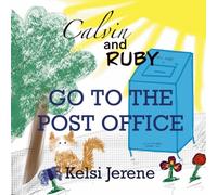 Calvin and Ruby Go to the Post Office