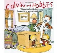 Calvin & Hobbes 06 - Wissenschaftlicher Fortschritt macht ,Boing'': 6