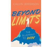 Calvin Jefferson Beyond Limits (Tascabile)