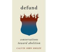Calvin John Smiley Defund (Copertina rigida)