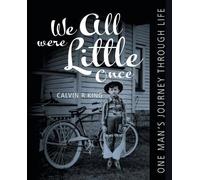 Calvin King We All Were Little Once (Tascabile)