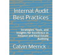 Calvin Merrick Internal Audit Best Practices (Tascabile)