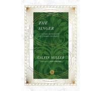 Calvin Miller Jeff C The Singer - A Classic Retelling of Cosmic Con (Tascabile)